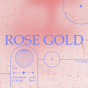 Rose Gold (feat. Avxp)
