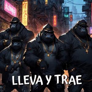 Lleva Y Trae