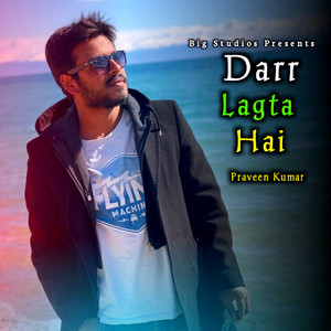 Darr Lagta Hai