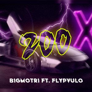 200 (feat. Flypvulo)