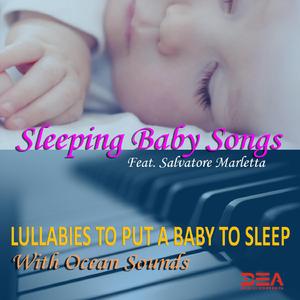 Baby Sweet Dreams (feat. Salvatore Marletta) (With Ocean Sounds)