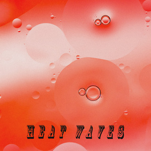 Heat Waves