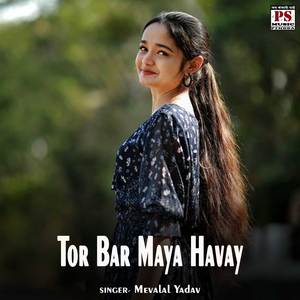 Tor Bar Maya Havay