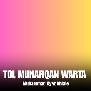 Tol Munafiqan Warta