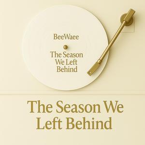 The Season We Left Behind