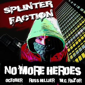 No More Heroes (feat. October, M.C. Razor & Russ Hillier)