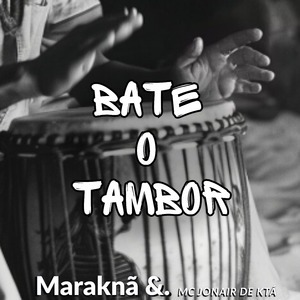Bate o Tambor
