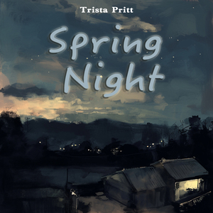 Spring Night (Soft Version)
