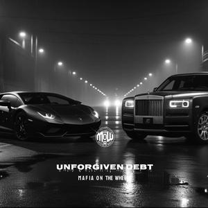 UNFORGIVEN DEBT (MOW)