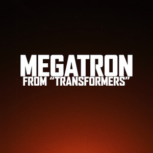 Transformers: Megatron Theme (Epic Version)