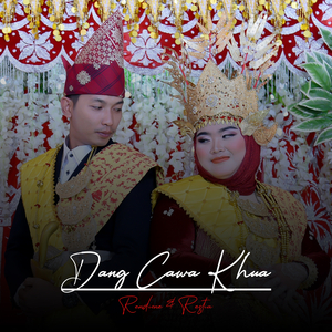 Dang Cawa Khua