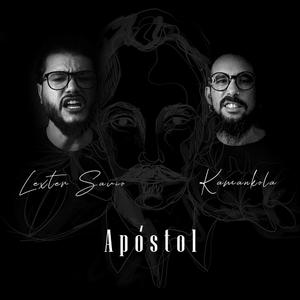 Apóstol (feat. SAVIO/LOS ALZAOS)