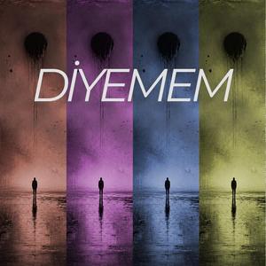 Diyemem