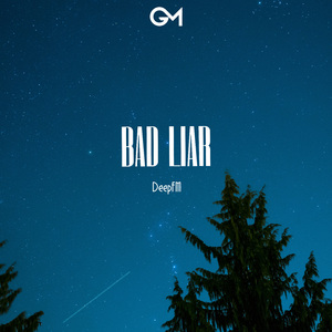 Bad Liar