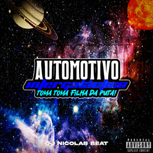 Automotivo Intergaláctico Toma Toma Filha da Puta (Live)