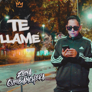 Te llame