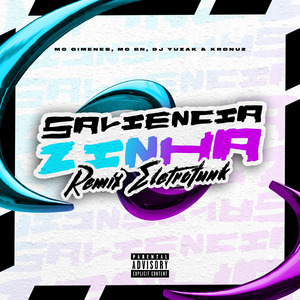 Salienciazinha (Eletrofunk)