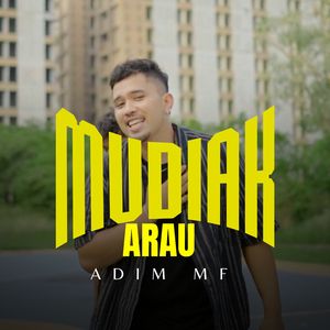 Mudiak Arau