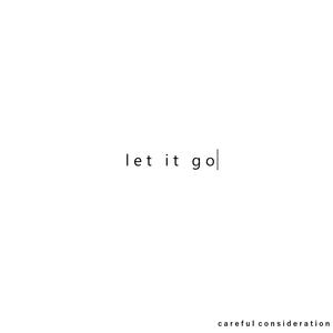 let it go