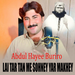 Lai Tar Tan Me Sohney Yar Makhey