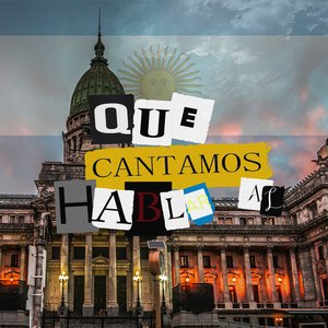 Que Cantamos Al Hablar