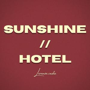 Sunshine // Hotel