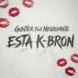 Esta K-bron (feat. NEGROMATE)