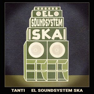 El Soundsystem Ska