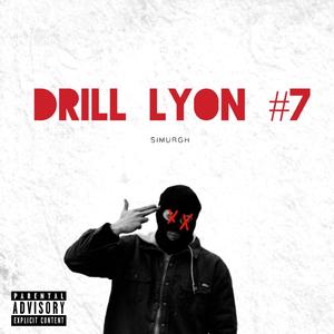 Drill Lyon #7 (Baraude)