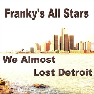 We Almost Lost Detroit