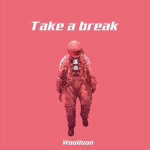 Take a break
