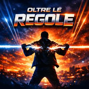OLTRE LE REGOLE