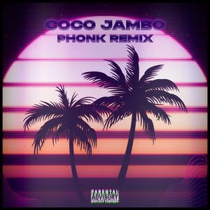 Coco Jambo Phonk