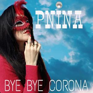 Bye Bye Corona