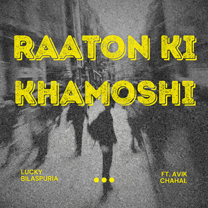 Raaton Ki Khamoshi