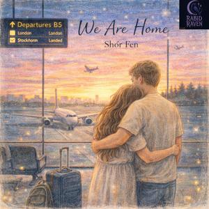 We Are Home (Swedish Version)