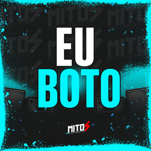 Eu Boto