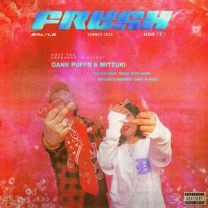 FRESH (feat. Mitzuki)