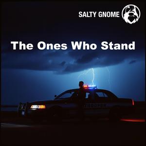 The Ones Who Stand