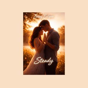 Steady