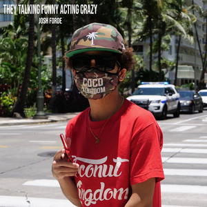 They Talking Funny Acting Crazy