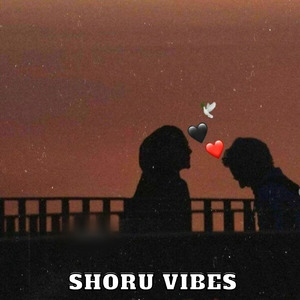 Shoru Vibes