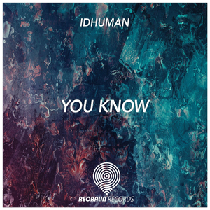 You Know (Original Mix)