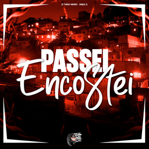 Passei Encostei