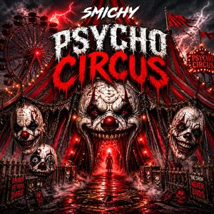 Psycho Circus (feat. Munasterium)