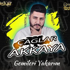 Gemileri Yakarım