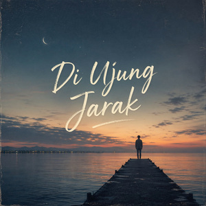 Di Ujung Jarak