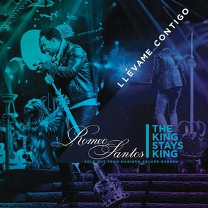Llévame Contigo (Live - The King Stays King Version)