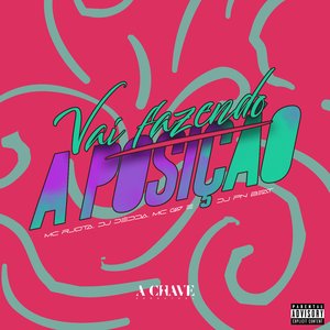 Vai Fazendo a Posição