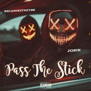 Pass The Stick (feat. Jonn)
